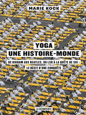 cover image of Yoga, une histoire-monde